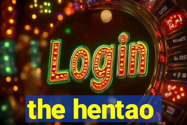 the hentao